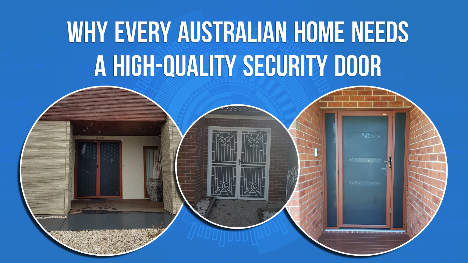 Modern high-quality security door with reinforced frame and sleek design for enhanced home protection in Australia.